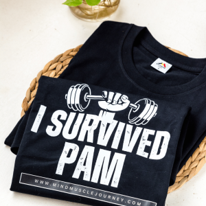 I SURVIVED PAM T-SHIRT (WHITE WRITING)
